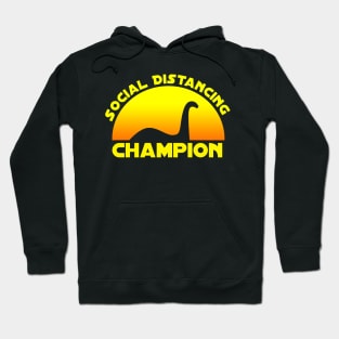 Nessie Social Distance Champion Hoodie